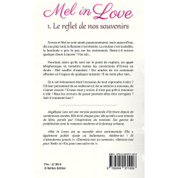 Mel in Love, tome 1 : Le reflet de nos souvenirs