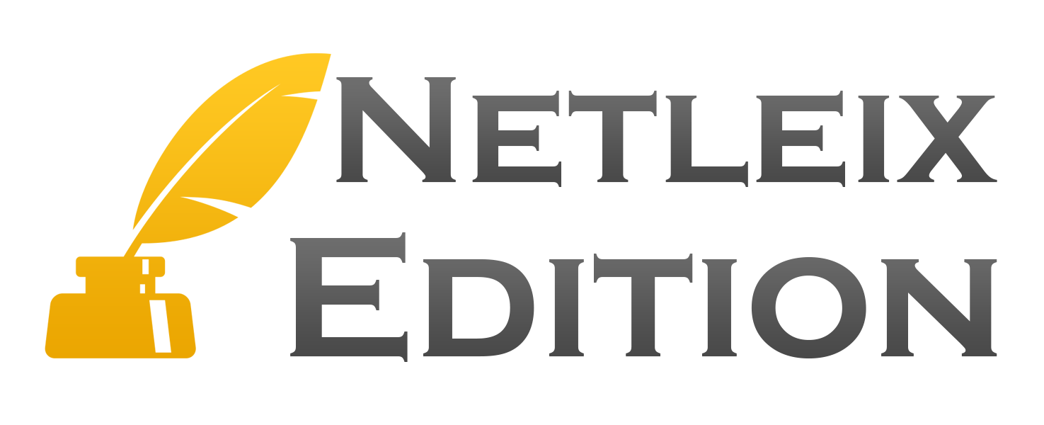 Netleix Edition